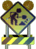 Beware of Construction Workers In Path